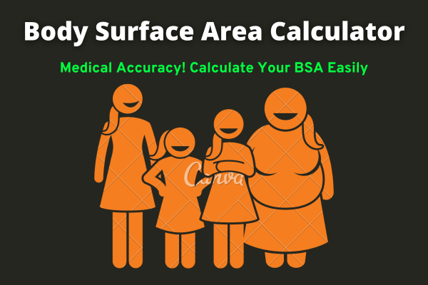 Body Surface Area Calculator